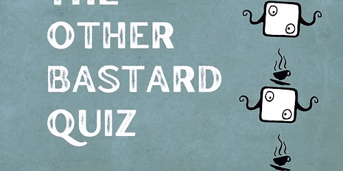 The Other Bastard Quiz #23 - IN N\u00d8RREBRO