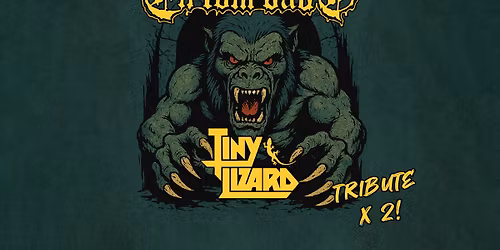 Tributekv\u00e4ll x 2: En Tom B\u00e4dd + Tiny Lizard (18+)