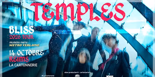 TEMPLES + Metro Verlaine \u00b7 La Cartonnerie