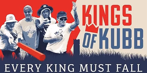 The La Crosse Premiere of "Kings of Kubb"