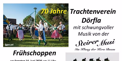 Fr\u00fchshoppen - 70 Jahre Trachtenverein D\u00f6rfla
