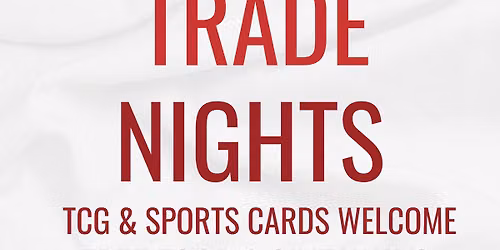 Coulee Cards & Gaming - Dubuque Trade Night