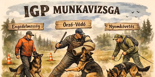 Munkakutya-vizsga (BH,IGP,IFH szinten)