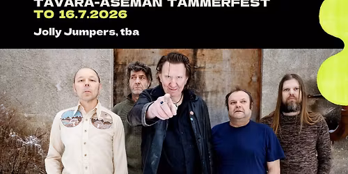 JOLLY JUMPERS: Mobile Babylon 20 vuotta + tba 16.7. | Tavara-aseman Tammerfest