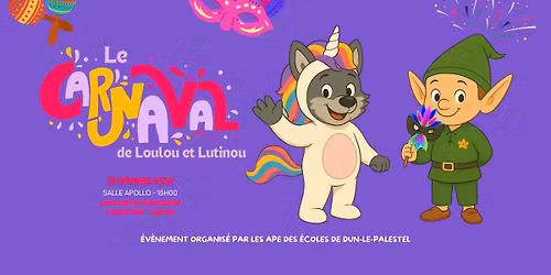 Le Carnaval de Loulou et Lutinou