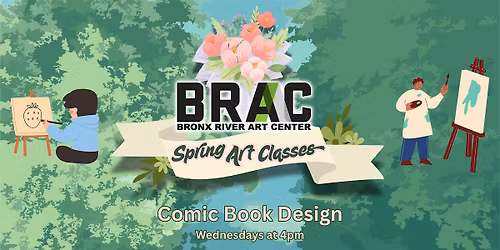 BRAC Spring 2026: Wednesday Comic Book Design (4pm)