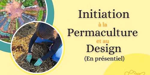 Formation gratuite: Initiation \u00e0 la permaculture et au design