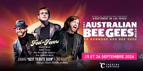 AUSTRALIAN BEEGEES | Th\u00e9\u00e2tre Capitole