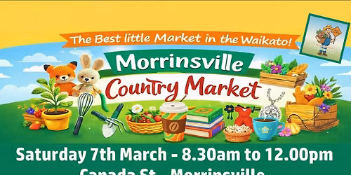 Morrinsville Country Market March 7th 2026