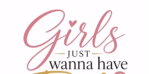 Girls Just Wanna Have Faith