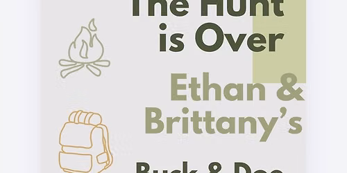 \ud83c\udfaf Brittany & Ethan\u2019s Hunt Is Over Buck & Doe \ud83c\udfaf