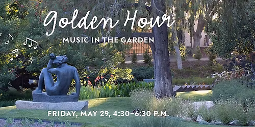 Golden Hour: Music in the Garden