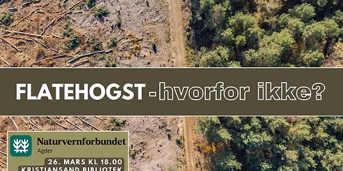 Flatehogst - hvorfor ikke? Foredrag + \u00e5rsm\u00f8te