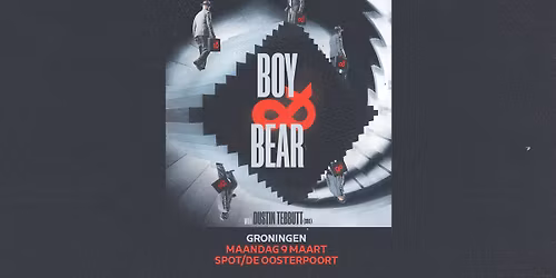 Boy & Bear \/ De Oosterpoort