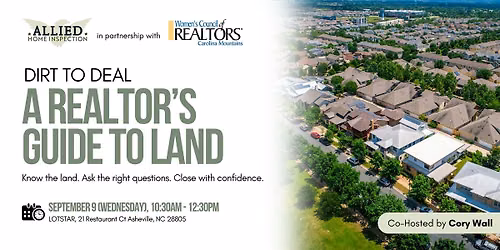 Dirt to Deal: A realtor's guide to land