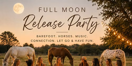 FULL MOON Release Party at The Ranch \ud83c\udf15