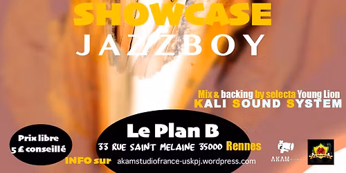 SHOWCASE JAZZBOY | LE PLAN B (RENNES)