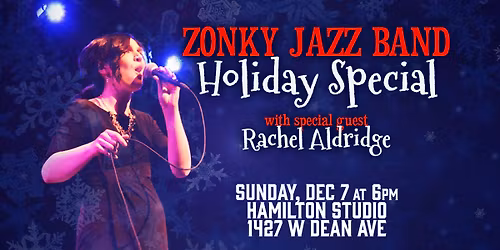 SOLD OUT! Zonky Jazz Band Holiday Special at the Hamilton Studio Listening Room