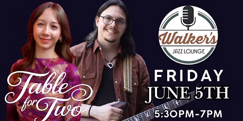 Table for Two at Walker\u2019s Jazz Lounge