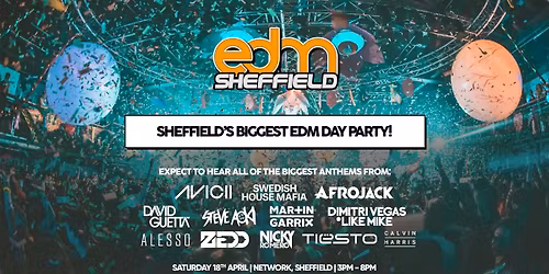 2010's EDM: The Day Party! \u2022 Sheffield