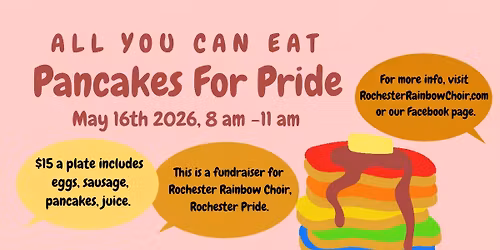All You Can Eat \u2013 Rochester Pride Pancake Breakfast