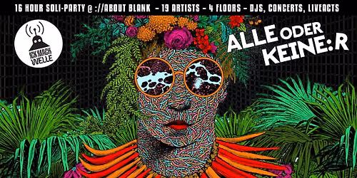 Killekill & Krake Festival present: ALLE ODER KEINE:R