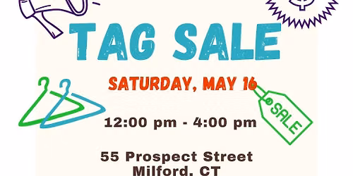 Tag Sale - DATE CHANGE
