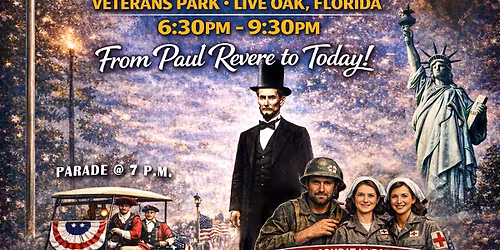 America 250 - Freedom Fest & Historical Living Timeline Parade