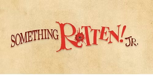 Rose Children\u2019s Theatre Presents: Something Rotten Jr