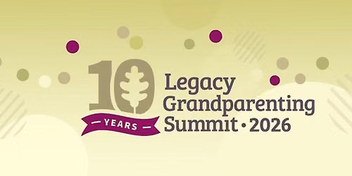 Legacy Coalition Grandparenting Video Summit