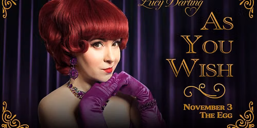 Lucy Darling: As You Wish