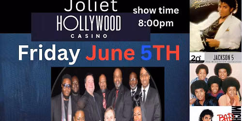 First Friday June 5th at the Hollywood Casino Joliet  w\/ The Soul 2 The Bone Band 