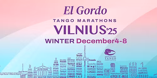 Vilnius Winter Tango Marathon 2025 by El Gordo