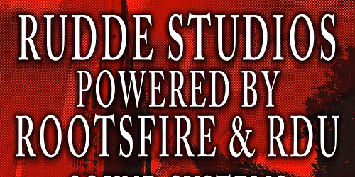RUDDE STUDIOS powered by ROOTS FIRE & RDU SOUNDSYSTEMS