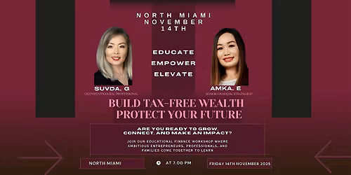 Build Tax-free Wealth and Protect your Future