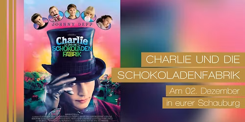 Best of Cinema: CHARLIE UND DIE SCHOKOLADENFABRIK
