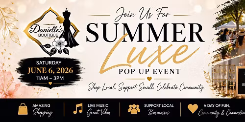 Summer Luxe Pop Up 