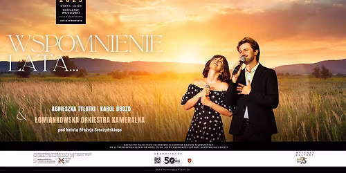 \u201eWspomnienie lata" - Agnieszka Tylutki, Karol Drozd & \u0141omiankowska Orkiestra Kameralna