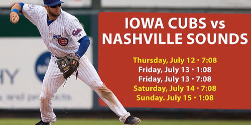 Nashville Sounds vs. Iowa Cubs