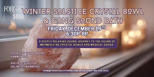 Winter Solstice Crystal Bowl & Gong Sound Bath