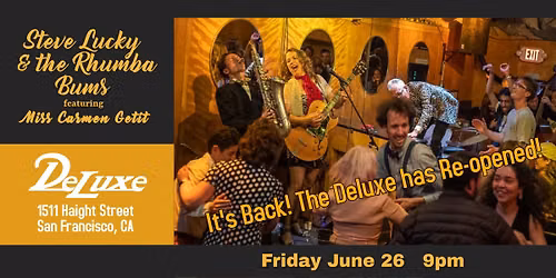 It's BACK! Club Deluxe re-opens: Come check out Steve Lucky & the Rhumba Bums June 26