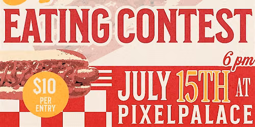 HOT DOG EATING CONTEST @ PIXEL PALACE