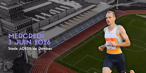 Meeting d\u2019Athl\u00e9tisme de Namur - 2026