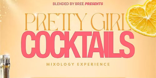 Pretty Girl Cocktails
