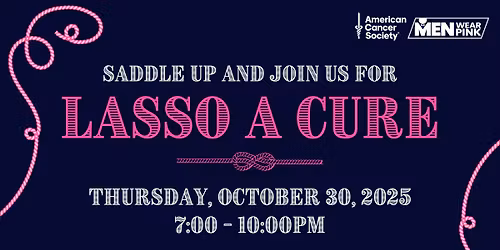 Lasso A Cure - Men Wear Pink Premiere Party