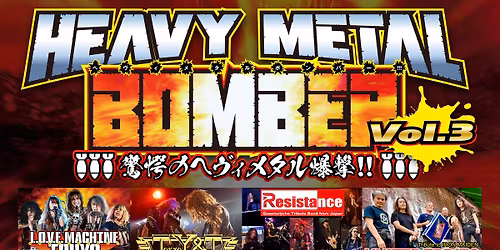 WASP Tribute LOVE MACHINE TOKYO\u4e3b\u50ac HEAVY METAL BOMBER\u3000VOL.3