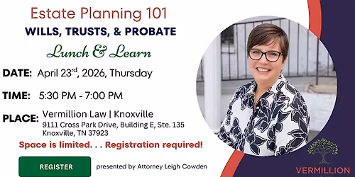 Estate Planning Essentials Seminar: Dinner Provided