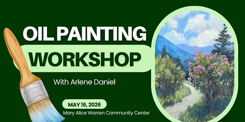 Creating Dynamic Oil Paintings with Arlene Daniel