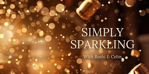 Simply Sparkling - with Roshi & Celin