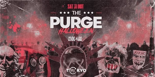 The Purge Halloween | Canterbury *3 \u00a35 TICKETS LEFT*